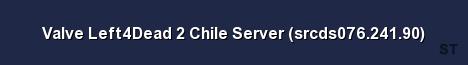 Valve Left4Dead 2 Chile Server srcds076 241 90 Server Banner