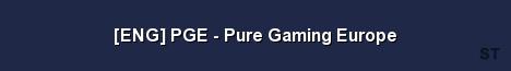 ENG PGE Pure Gaming Europe 