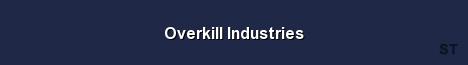 Overkill Industries Server Banner