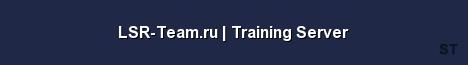LSR Team ru Training Server Server Banner