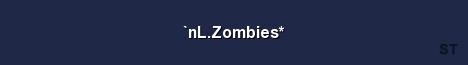 nL Zombies Server Banner