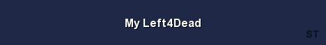 My Left4Dead Server Banner