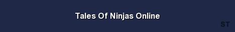 Tales Of Ninjas Online Server Banner