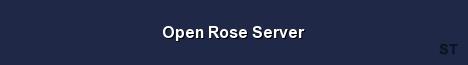 Open Rose Server Server Banner