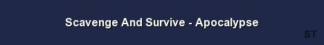 Scavenge And Survive Apocalypse Server Banner