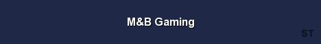 M B Gaming Server Banner