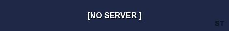 NO SERVER Server Banner