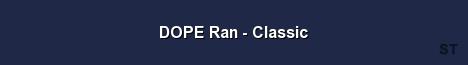 DOPE Ran Classic Server Banner