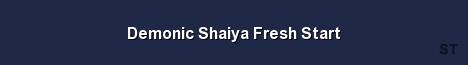 Demonic Shaiya Fresh Start Server Banner