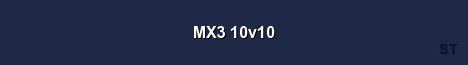 MX3 10v10 Server Banner