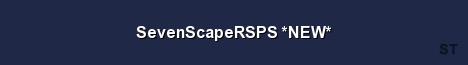 SevenScapeRSPS NEW Server Banner