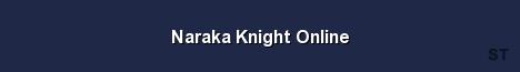 Naraka Knight Online Server Banner