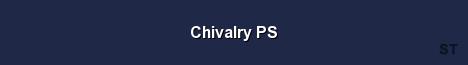 Chivalry PS Server Banner