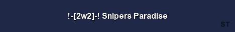2w2 Snipers Paradise Server Banner