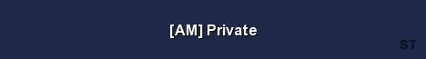 AM Private Server Banner