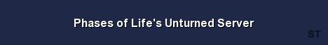 Phases of Life s Unturned Server Server Banner