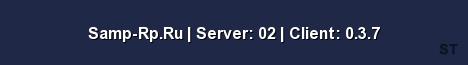 Samp Rp Ru Server 02 Client 0 3 7 Server Banner