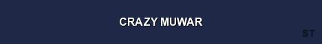 CRAZY MUWAR Server Banner