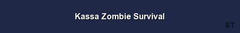 Kassa Zombie Survival Server Banner