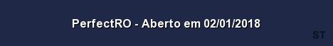 PerfectRO Aberto em 02 01 2018 Server Banner