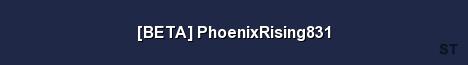 BETA PhoenixRising831 Server Banner