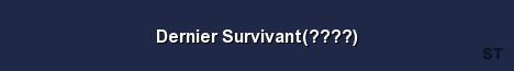 Dernier Survivant Server Banner