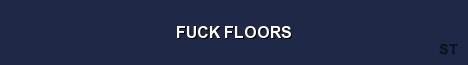 FUCK FLOORS Server Banner