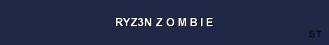 RYZ3N Z O M B I E Server Banner