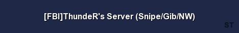 FBI ThundeR s Server Snipe Gib NW Server Banner