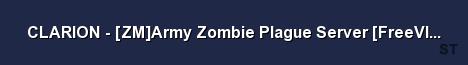 CLARION ZM Army Zombie Plague Server FreeVIP Bazooka Ban Server Banner