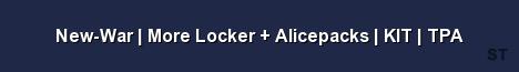 New War More Locker Alicepacks KIT TPA Server Banner
