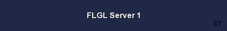 FLGL Server 1 
