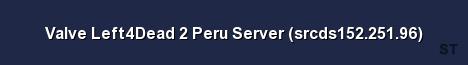Valve Left4Dead 2 Peru Server srcds152 251 96 