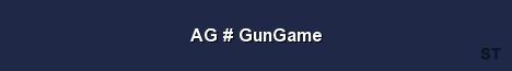 AG GunGame Server Banner