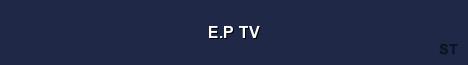 E P TV Server Banner