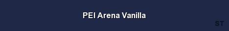 PEI Arena Vanilla 
