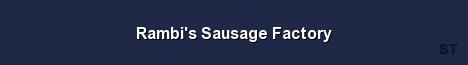 Rambi s Sausage Factory Server Banner