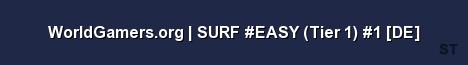 WorldGamers org SURF EASY Tier 1 1 DE Server Banner