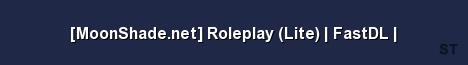 MoonShade net Roleplay Lite FastDL Server Banner