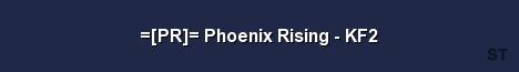 PR Phoenix Rising KF2 Server Banner