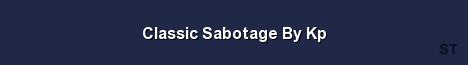 Classic Sabotage By Kp Server Banner