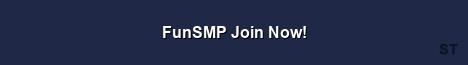 FunSMP Join Now Server Banner