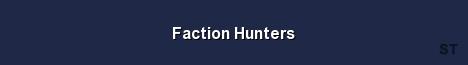 Faction Hunters Server Banner