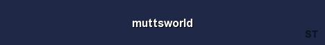 muttsworld Server Banner