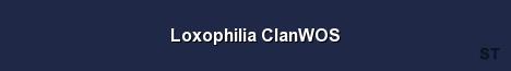 Loxophilia ClanWOS Server Banner