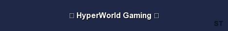 HyperWorld Gaming Server Banner
