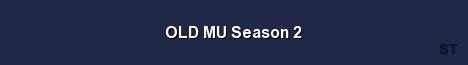 OLD MU Season 2 Server Banner
