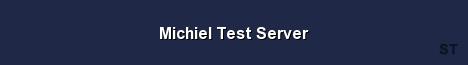 Michiel Test Server Server Banner