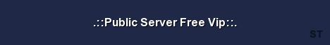 Public Server Free Vip Server Banner