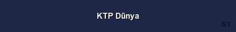 KTP Dünya Server Banner